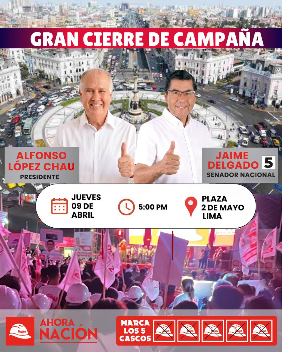 Acompañemos a Alfonso López Chau y a todo el equipo de AHORA NACIÓN en este gran cierre de campaña.
🇵🇪Este 12 de abril, marca los 5 Cascos de AHORA NACIÓN  y #EscribeEl5
#CierreDeCampaña #AhoraNación #Perú #Lima
