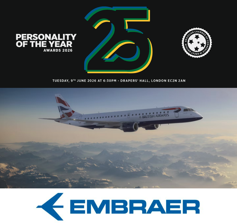 Embraer has been chosen by the Brazilian Chamber of Commerce in GB  to be the Brazilian recipient of its Personality of the Year Award, which celebrates its 25th anniversary in 2026. The recipient of the award on the British side will be announced shortly.