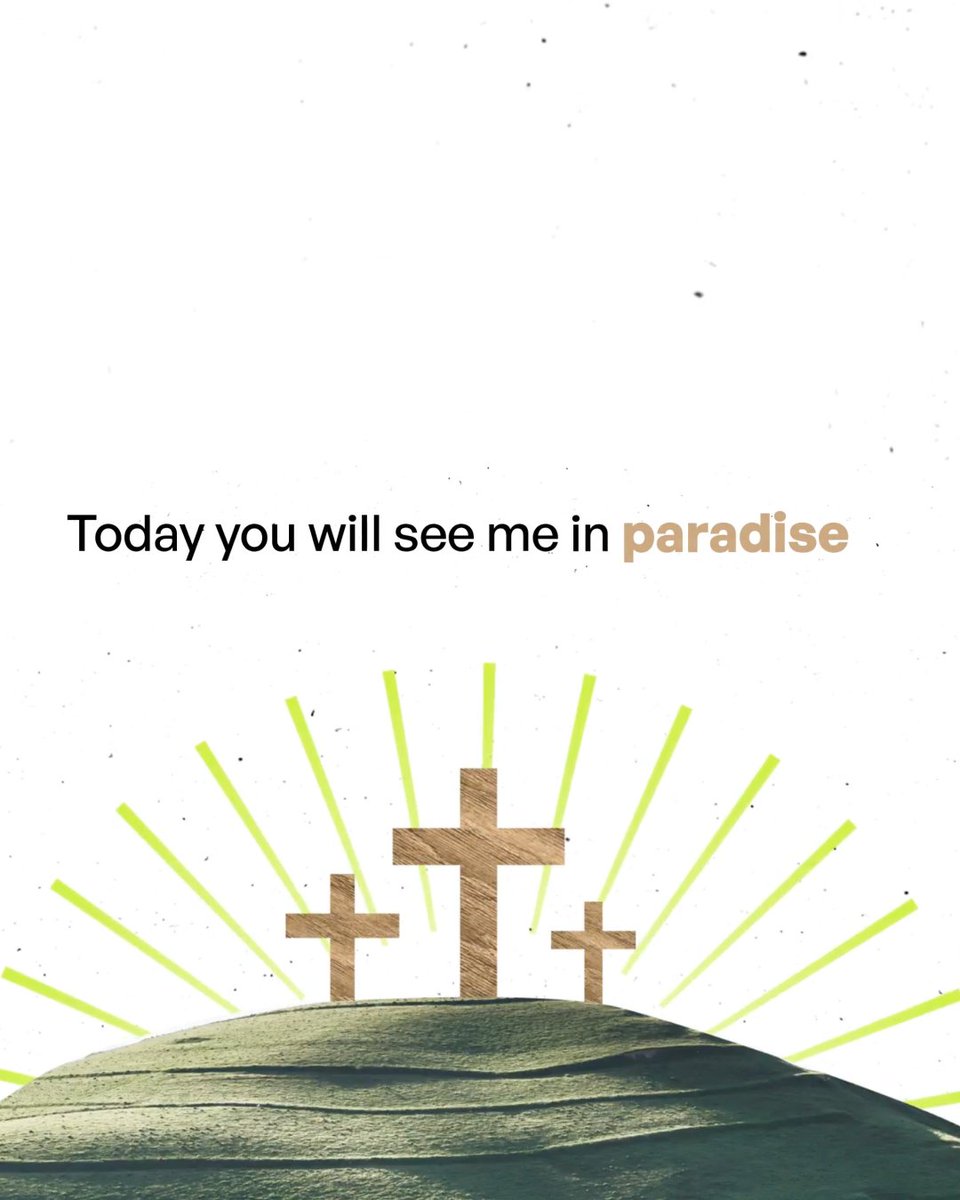 “Today you will see me in paradise.”

Not spoken to the righteous. Not to the powerful. But to a man dying beside Him.
Even here at the cross, Jesus is extending mercy. Restoring dignity. Welcoming someone in.

Because He didn’t just die for the deserving. He died for all of us.