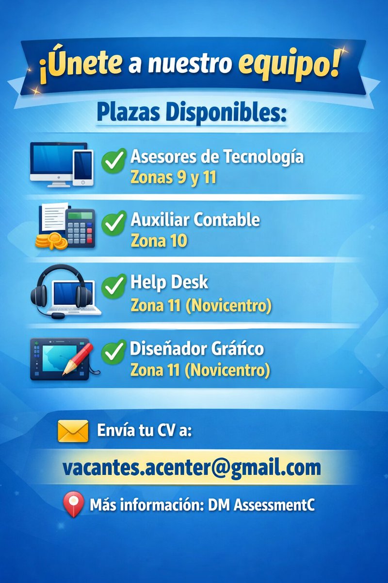 AssessmentC's tweet photo. ✅ 𝐕𝐀𝐂𝐀𝐍𝐓𝐄𝐒 𝐃𝐈𝐒𝐏𝐎𝐍𝐈𝐁𝐋𝐄𝐒
📩 vacantes.acenter@gmail.com
📌 Información DM @AssessmentC
📞 4303-0962
WTS https://t.co/TcWf3G45Iz
#PlazasVacantes #Personal #Empleo #RRHH #OportunidadLaboral #Trabajo #TrabajoSiHay #AssessmentCenter #Miercoles https://t.co/fLqyIEMBN3