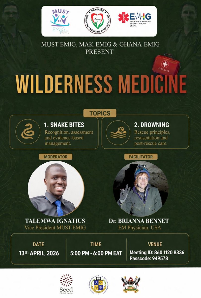 MUST_EMIG's tweet photo. Join MUST-EMIG, MAK-EMIG &amp; GHANA-EMIG for an exciting Wilderness Medicine session! https://t.co/IQkhwDXIpw