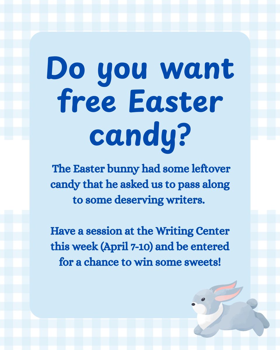 DU_WriteCenter's tweet photo. Want free candy? The Easter bunny had some leftover candy that he asked us to pass along to some deserving writers. 

Scedule with the Writing Center from April 7-10 and be entered for a chance to win!

Schedule an online or in-person appointment here: https://t.co/L5PuFRmTjL https://t.co/nEGBJOTFHx