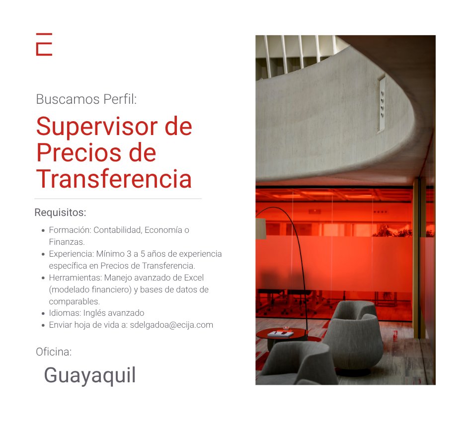 🔎 Buscamos Talento | Supervisor de Precios de Transferencia – Guayaquil

ECIJA GPA se encuentra en la búsqueda de un/a Supervisor de Precios de Transferencia para incorporarse a nuestro equipo en la ciudad de Guayaquil, aportando una visión estratégica y analítica en materia de