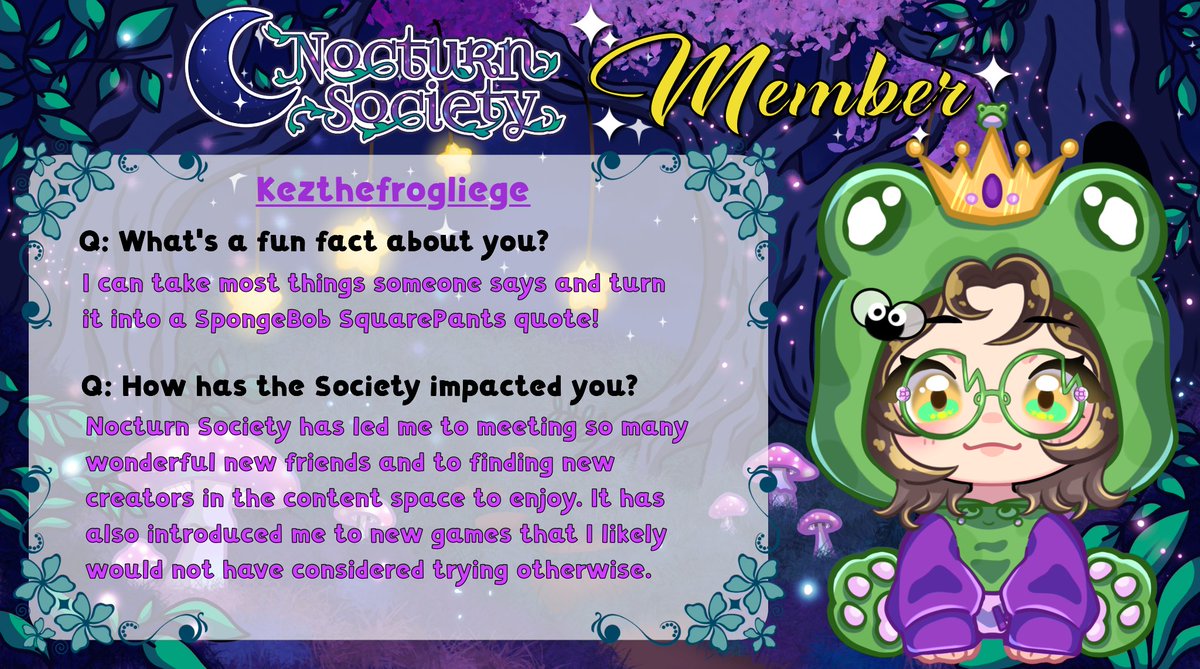NocturnSociety's tweet image. Let’s meet one of our members,
@kezthefrogliege!

We asked for a fun fact and how the Nocturn Society has impacted each member!

#nocturnsociety #streamers #TwitchStreamers #twitch #streamerteam #team