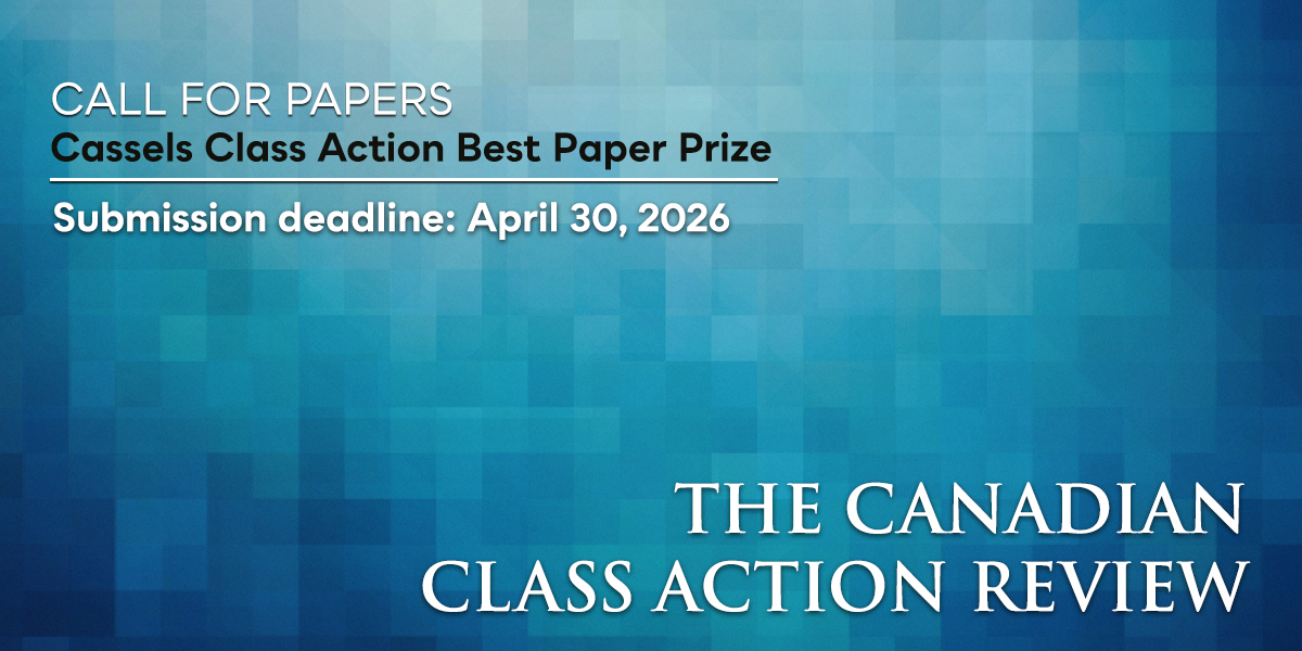 utpjournals's tweet image. Submit your essay to the @Cassels Class Action Best Paper Prize! 
Independently authored and co-authored papers are welcome. This #CallForPapers is open to students currently enrolled at a recognized law school in Canada.
Read the guidelines: bit.ly/4bpIuQy 
#LawSchool