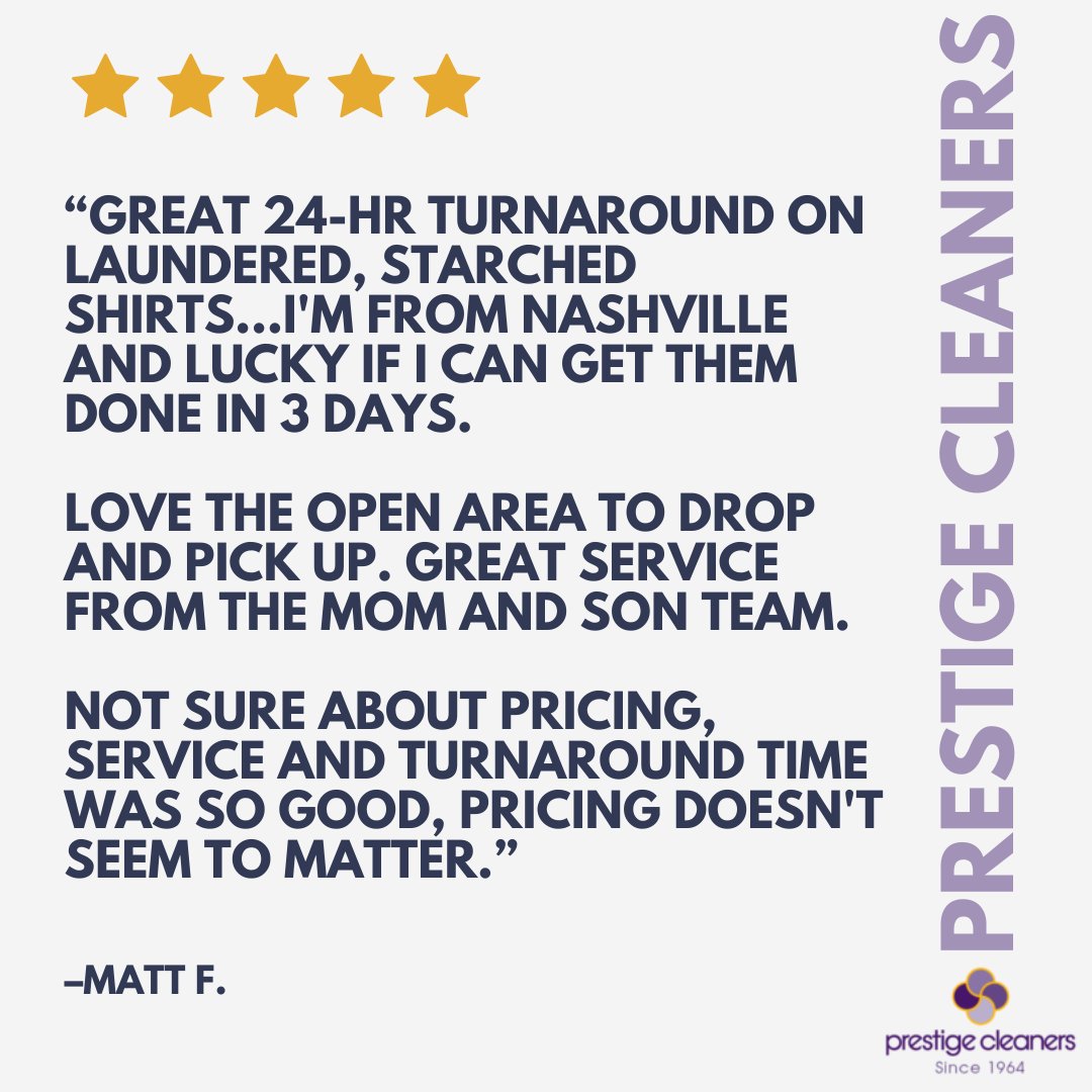 Out-of-towners pick up on it fast.

When you’re used to waiting days and suddenly it’s next-day,you realize pretty quickly—Prestige isn’t your average dry cleaner.

Thank you for taking the time to leave a Google review, Matt.