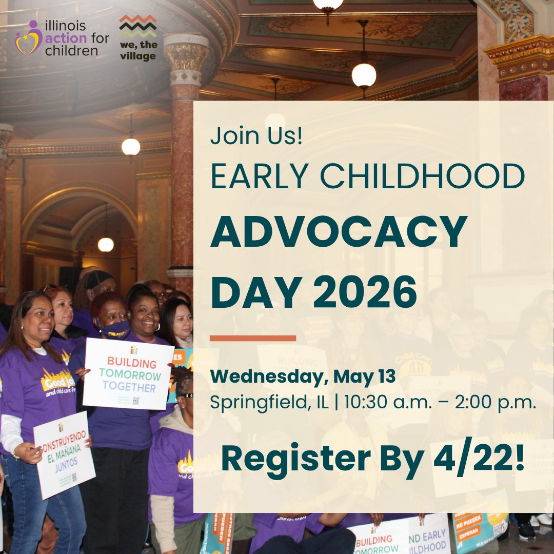 wethevillageil's tweet image. Don’t forget to register for Early Childhood Advocacy Day and join hundreds of early childhood parents, providers, and advocates in Springfield this May! Visit the link in our bio to secure your spot by April 22. #WeTheVillageIL #ECAD #earlychildhoodadvocacyday