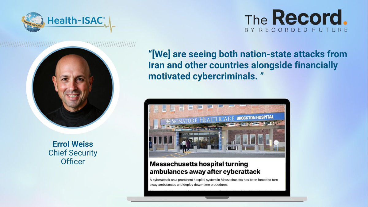 HealthISAC's tweet image. Chief security officer at cyber information sharing group Health-ISAC, Errol Weiss, told Recorded Future News that he is seeing “a sustained, high level of malicious activity targeting the healthcare sector.” health-isac.org/massachusetts-…
#hospitalsecurity #healthsystem