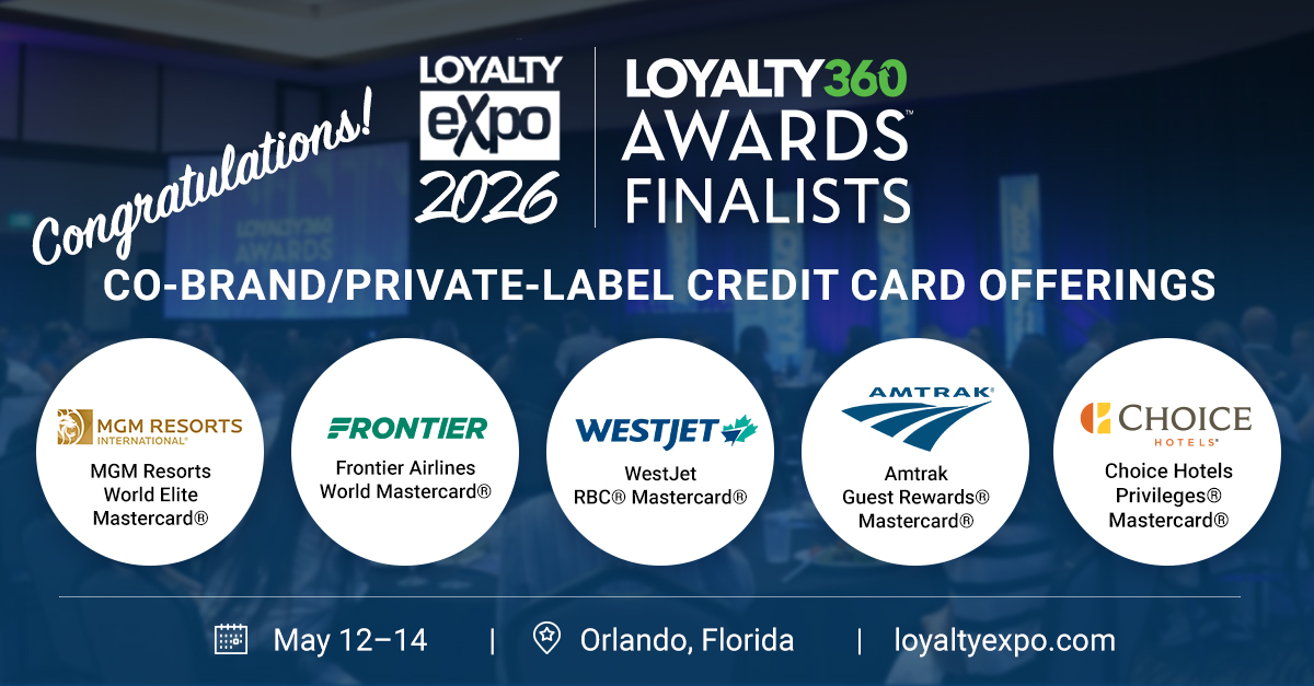 MJohnsonLoyalty's tweet image. Congrats to the 2026 Loyalty360 Awards finalists in Co-Brand/Private-Label Credit Card Offerings!

MGM Resorts | Frontier Airlines | WestJet | Amtrak | Choice Hotels

See them at the Loyalty Expo, May 12–14 in Orlando, Florida. ow.ly/EqAH50YFMF2

#LoyaltyExpo #CX