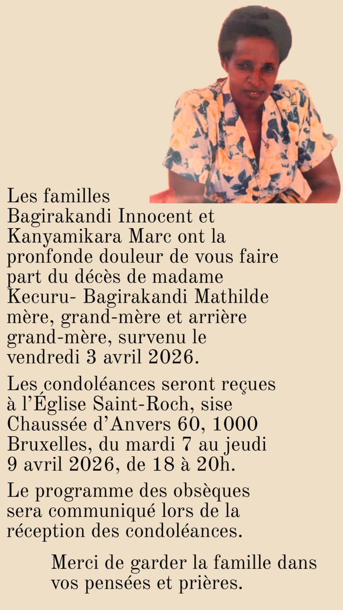 burundi_cvr's tweet image. #Bruxelles. 3/4/2026. En mémoire à cette grande dame Mathilde Kecuru Bagirakandi qui nous quitte. Une pensée renouvelée pour le couple Jacqueline #Bagirakandi et l'architecte Henri rappelé auprès de #Dieu il y a déjà quelques années. Reposez en paix. @KarusiProvince @Gitega