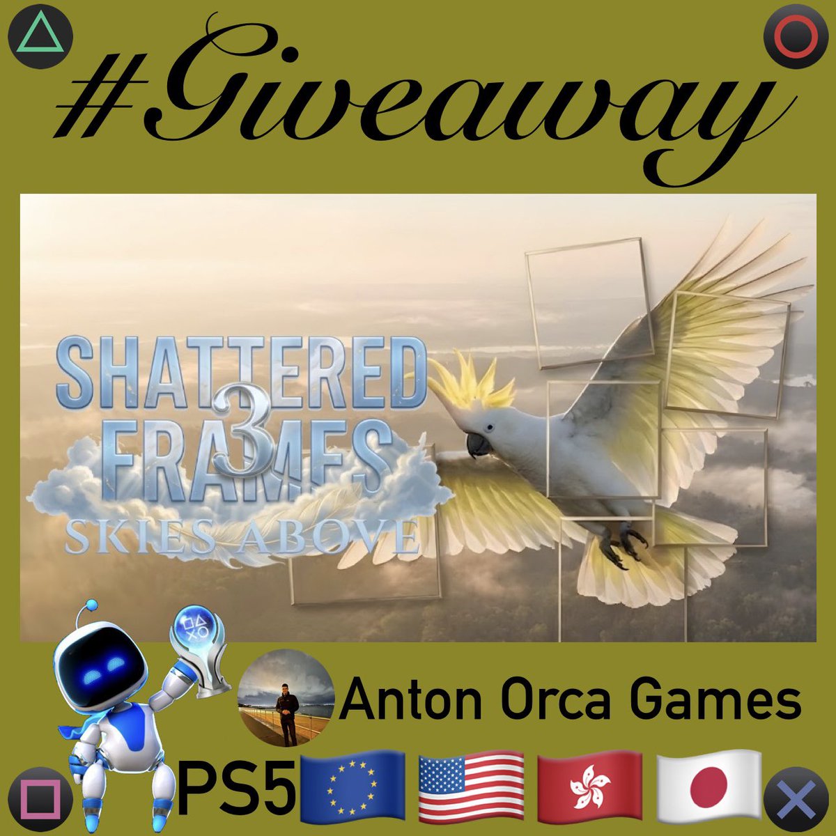 PSN_Robert2567's tweet image. 🎁 #Giveaway 
🎮 Shattered Frames 3: Skies Above 🧩 
🗝️12x #PS5
🌐 🇪🇺 EU 🇺🇸 NA 🇭🇰 AS 🇯🇵 JP
✉️ 3x each Region
💬 Want a specific region? → Comment
🔁 Repost ❤️ Like 👤 Follow 
@PSN_Robert2567 + @antonsimd 
⏳ Winners in 72h → Good luck🍀