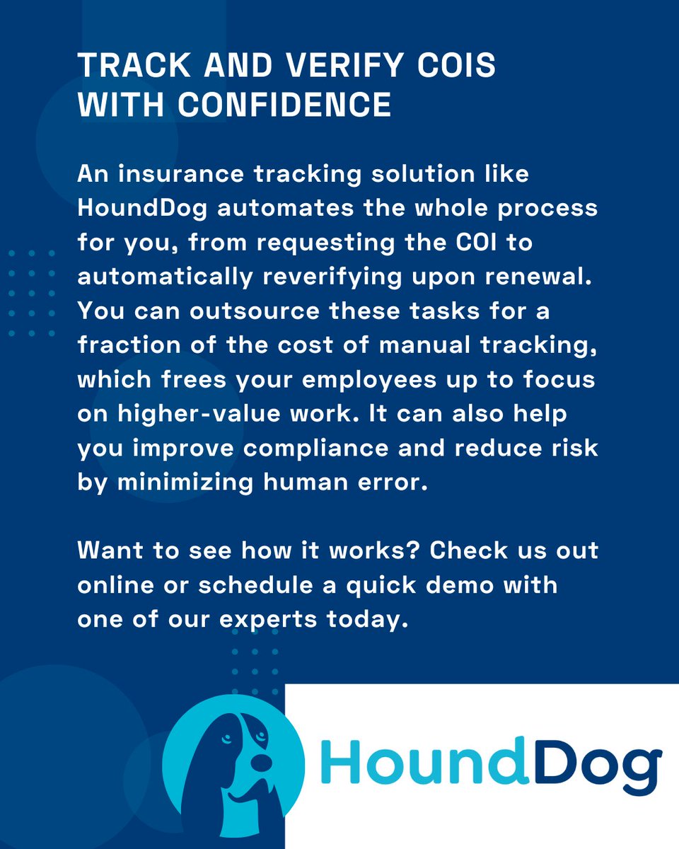 Track and verify COIs with confidence. 🐾

HoundDog automates the entire compliance process, from requests to renewals, so your team can stop chasing paperwork and start focusing on what matters most.

👉 Book a quick demo and see it in action.