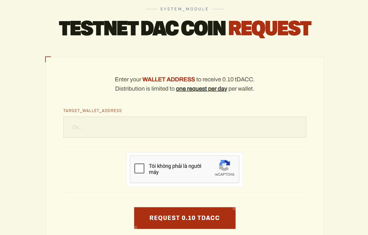 sothh84's tweet image. Faucet @dac_chain trong lúc chờ thông báo testnet dần thôi ae 

Mỗi 24h sẽ claim được 0.1 $TDACC 

Cứ đúng giờ đúng giấc là vào lấy 

#dac #QuantumChain #DACChain #testnet