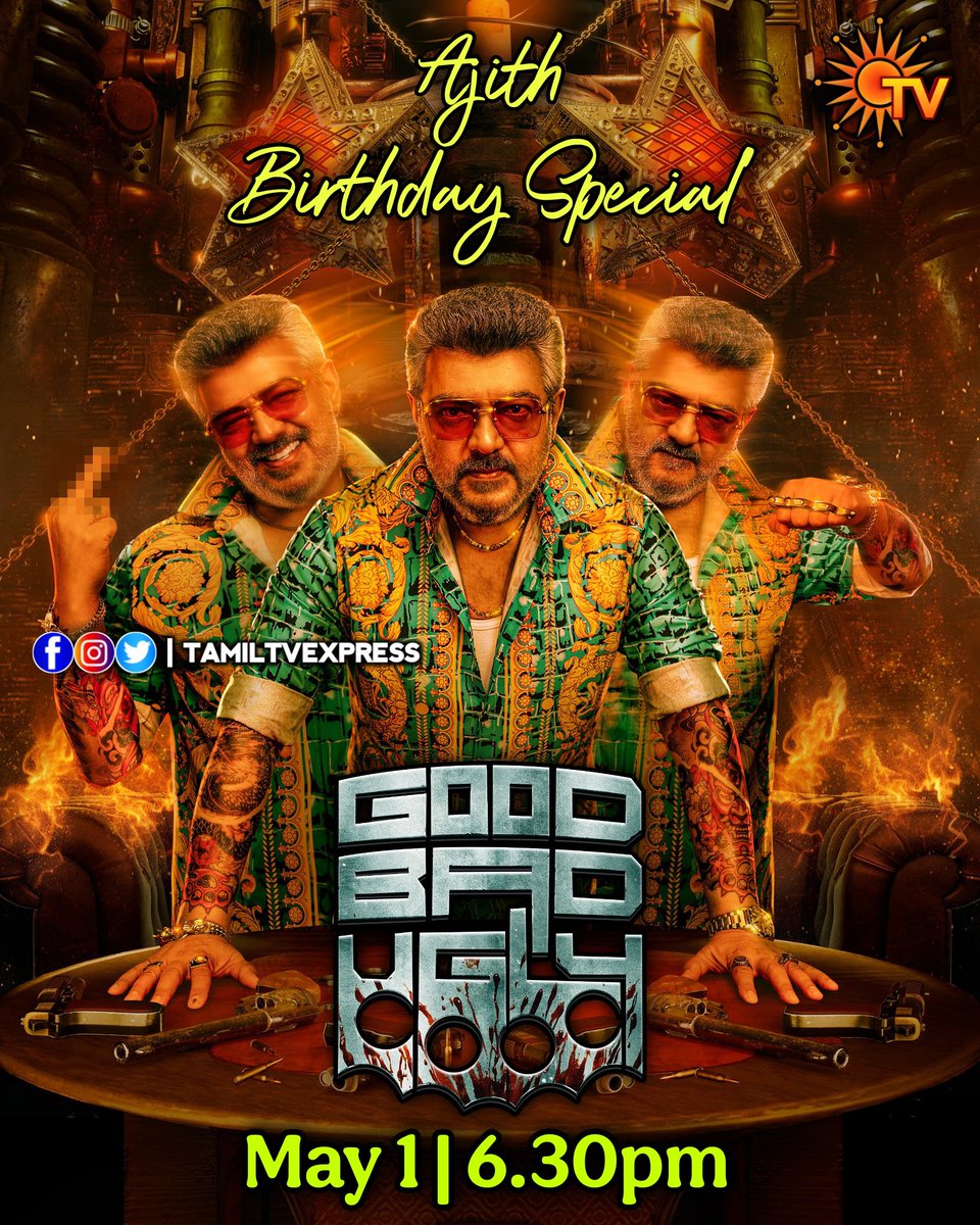 TamilTvExpress's tweet image. #Xclusive 

Ajith Birthday Special 
Blockbuster Movie 
#GoodBadUgly 
May 1st At 6.30pm On #SunTV

 #Ajith #Trisha #AjithKumar @trishtrashers @MythriOfficial @Adhikravi @gvprakash @MythriOfficial