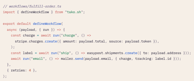 I built durable workflows for tako.sh with a pretty neat type-safe api. Details are here:
tako.sh/blog/durable-w…