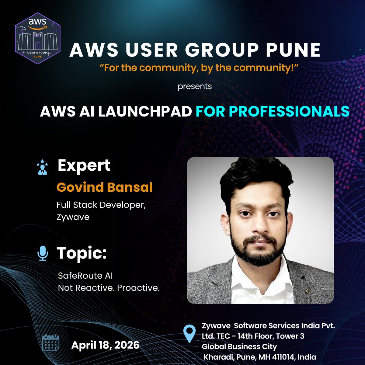 AwsPune's tweet image. 🎤Speaker Announcement

We’re excited to have Govind Bansal, Full Stack Engineer at Zywave as a speaker for AWS AI Launchpad for professionals.

Session: SafeRoute AI Not Reactive. Proactive.

18 April 2026 | 10:00 AM – 5:00 PM
#awscommunity #awscloud #awsugpune #pune #community