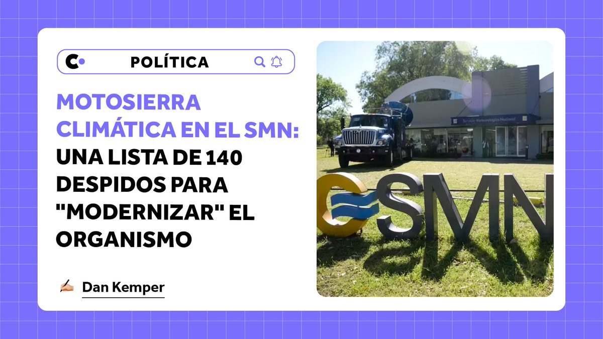 🟣 El Servicio Meteorológico Nacional despedirá a 140 personas en el marco del plan de “modernización” del ministerio que dirige Sturzenegger

✍️ <a href="/kemperdan97/">Dan</a>

El pedido de Manuel Adorni a los ministros y cuál será el ajuste en el SMN, acá👇
corta.com/politica/motos…