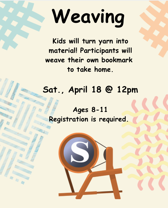 Kids ages 8-11 will learn the process of turning yarn into material. 

They'll experience how a loom works, and weave a bookmark to take home. Registration is required.   

Weaving, Saturday, April 18, at 12pm #sloatsburglibrary #sloatsburg
Register: sloatsburglibrary.libcal.com/event/16282386