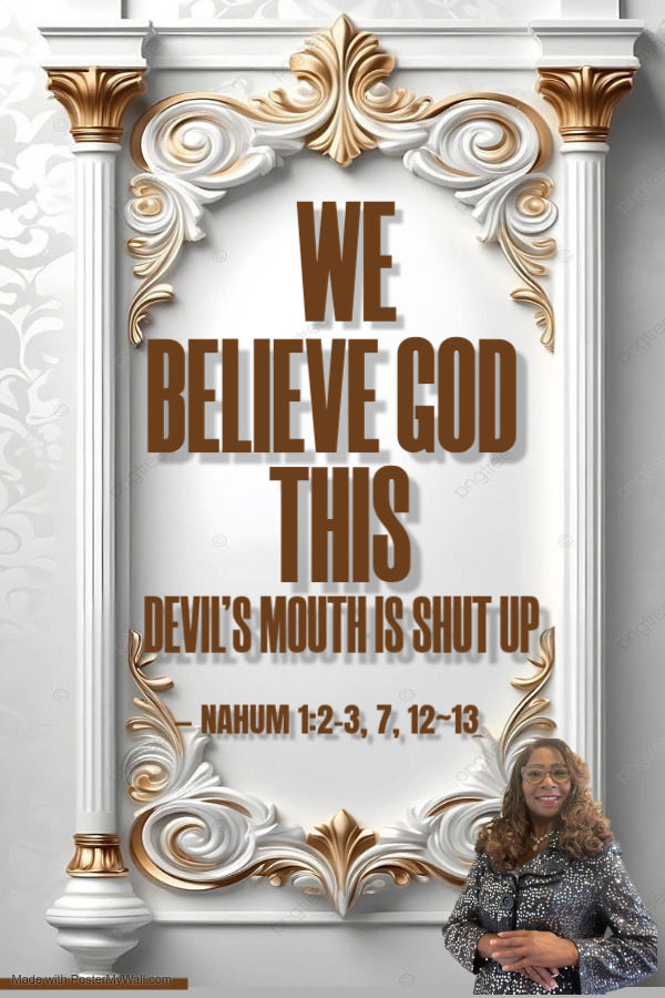 Let God, Be God! He will not lose! He will not be out done! Nobody has all power, authority, and control of me, my children, grandchildren, or mother. But God the Father and Jesus Christ.

Let the WAR and BATTLE from the Kingdom of God be mighty and great.