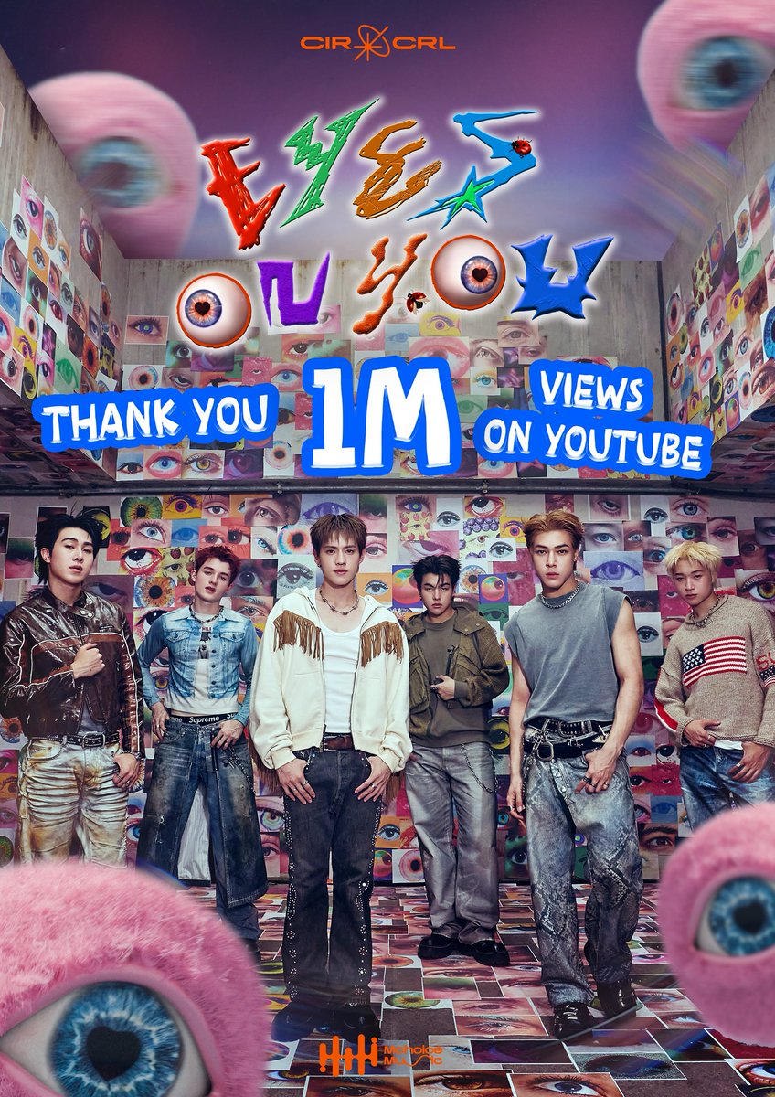 ‘Eyes On You’ ซิงเกิลจากพวกเรา ‘CIR*CRL’ เดินทางมาถึง 1,000,000 Views ใน YouTube แล้วครับ ขอบคุณทุก ๆ คนสำหรับการสนับสนุน และให้การตอบรับเป็นอย่างดีนะครับ ไปกันต่ออออออนะจ๊ะคนดีห์ 👀🤟🏻⭐️

#CIRCRL_EyesOnYou
#CIRCRL
#MchoiceMusic
