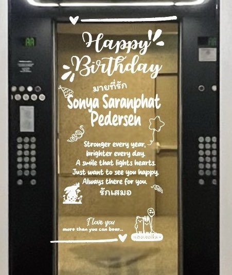 angelineluvlmsy's tweet photo. To มายที่รัก 

Left you a little birthday surprise in the lift 🎂  

If you smile when you see it… I’ll take that as my gift 🥰 

Just a little reminder that someone’s thinking of you… maybe a bit too much 🤣

คิดถึงนะ 

#Sonya27thBirthdayProject2026
#SonyaSaranphat #ซอนญ่าศรัณย์ภัทร์
#LMSY #ลูกหมี่ซอนญ่า