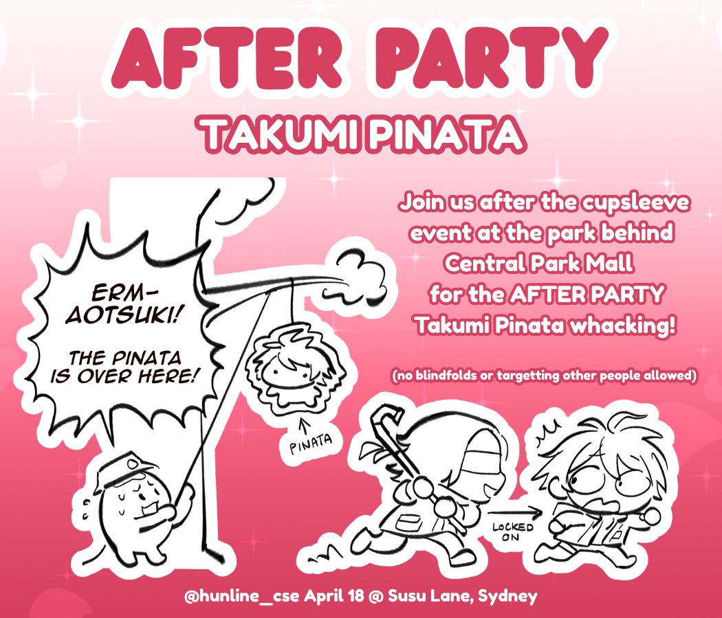 hunline_cse's tweet photo. EVENT ACTIVITY🎉 TAKUMI PINATA!!
After the cupsleeve event at 3pm, we will be moving the party to the nearby park for the AFTER PARTY! ❤️
Take this opportunity to mingle, take group photos, yap and step up for a little smack at our special TAKUMI PINATA! 💥 https://t.co/KVeJ7ZCrbQ