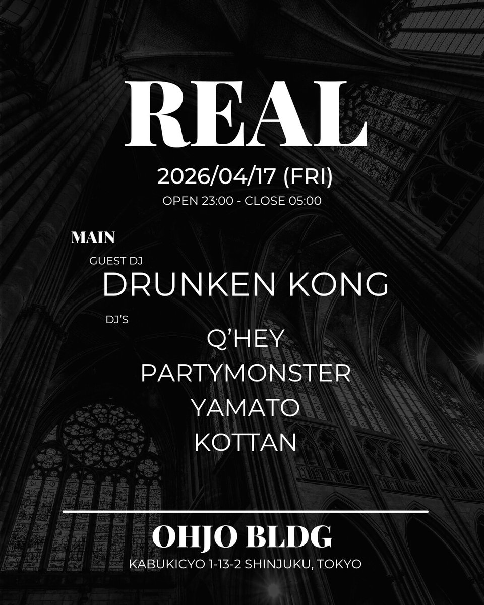 iflyertv's tweet image. 明日開催🔥
4月17日(金)新宿・王城ビルにて開催
「REAL」

国内外で圧倒的な支持を集めるDRUNKEN KONG、レジェンドQ’HEYを筆頭に、PARTYMONSTER、YAMATO、KOTTANら実力派が集結

#iFLYER #techno #dancemusic #DJ #イベント情報 #東京

チケット販売中🎟️
iflyer.tv/event/359114/