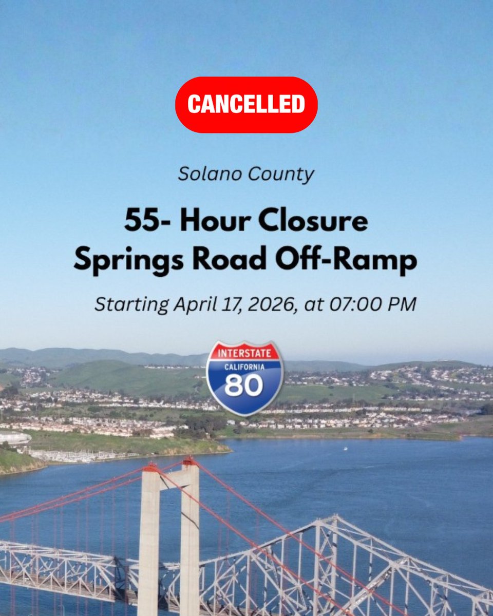 CaltransD4's tweet image. Solano County - The 55-hour closure for WB I-80 Springs Road On-Ramp has been cancelled.

Original Schedule: April 17 – 19 from 07:00 PM to 05:00 AM

#trafficadvisory