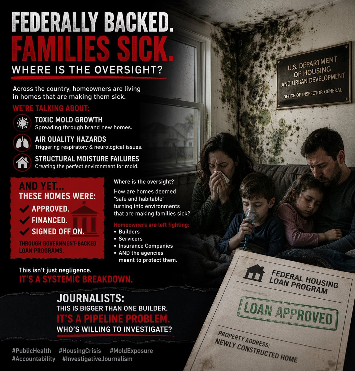 AshFerrata's tweet photo. ⚠️ There’s a side of the housing crisis no one in government wants to touch:
Families living in federally backed homes that are making them sick.
We’re talking about: • Toxic mold growth • Air quality hazards • Structural moisture failures
And yet — these homes were approved, financed, and signed off through government-backed loan programs.
Where is the oversight?
How are homes deemed “safe and habitable” turning into environments linked to serious health issues?
And why are homeowners left fighting: • Builders • Servicers • Insurance • AND the very agencies meant to protect them
This isn’t just negligence — it’s a systemic breakdown.
If federal programs are involved, accountability should be too.
Journalists: this is bigger than one builder. It’s a pipeline problem.
Who’s willing to investigate?
#PublicHealth #HousingCrisis #MoldExposure #Accountability #InvestigativeJournalism