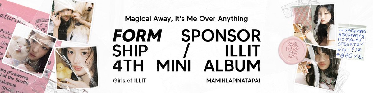 Magical girls away, time to show a different me without a doubt! ☻ A little help would be great, because this celebration wouldnʼt be complete without you, so we invite you to be our sponsor by filling out this link (s.id/Sponsor-ILLIT4…) and join illiesʼ reverie together. 🌺
