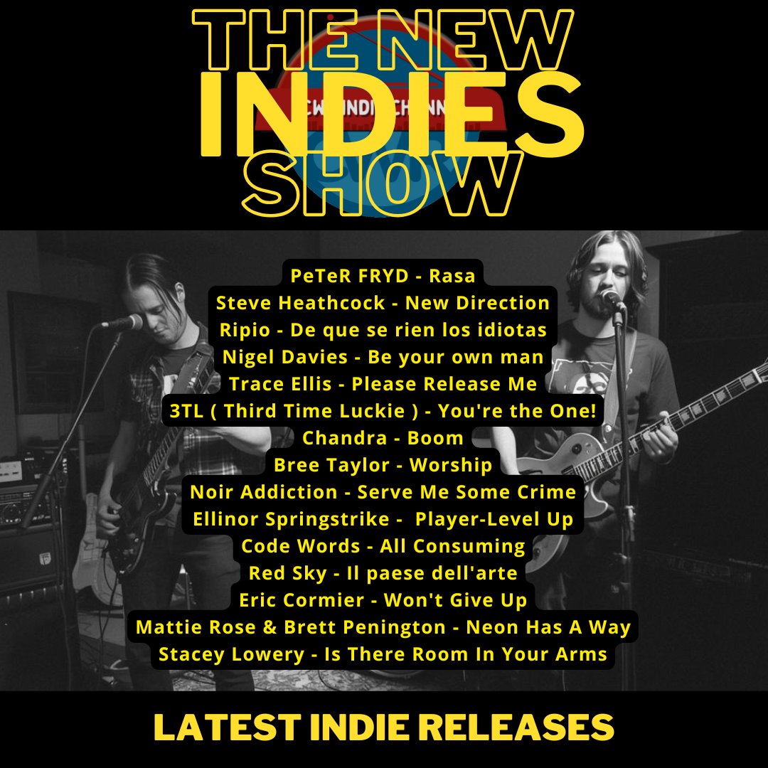 _RIPIO's tweet photo. The episode opens with PeTeR FRYD and Steve Heathcock, before moving through Ripio and Nigel Davies. The flow continues with Trace Ellis and 3TL (Third Time Luckie), followed by Chandra and Bree Taylor.  

https://t.co/JsOlu8aHWv  

#Ripio #CatorWebRadio #Usa #NewIndiesShow https://t.co/KWzYJGfJwK