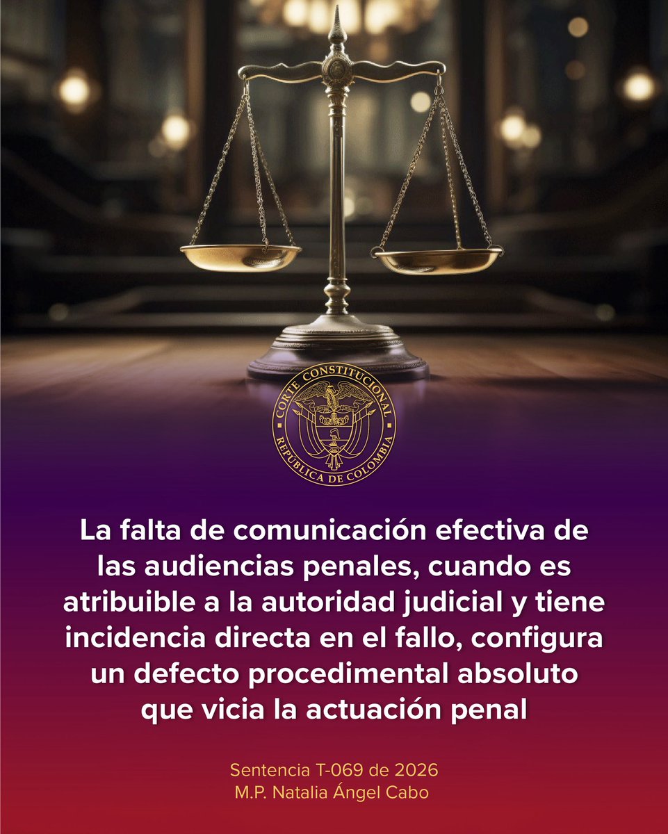 CConstitucional's tweet photo. La falta de comunicación efectiva de las audiencias penales, cuando es atribuible a la autoridad judicial y tiene incidencia directa en el fallo, configura un defecto procedimental absoluto que vicia la actuación penal.

1/2 https://t.co/1UUuacMx3P