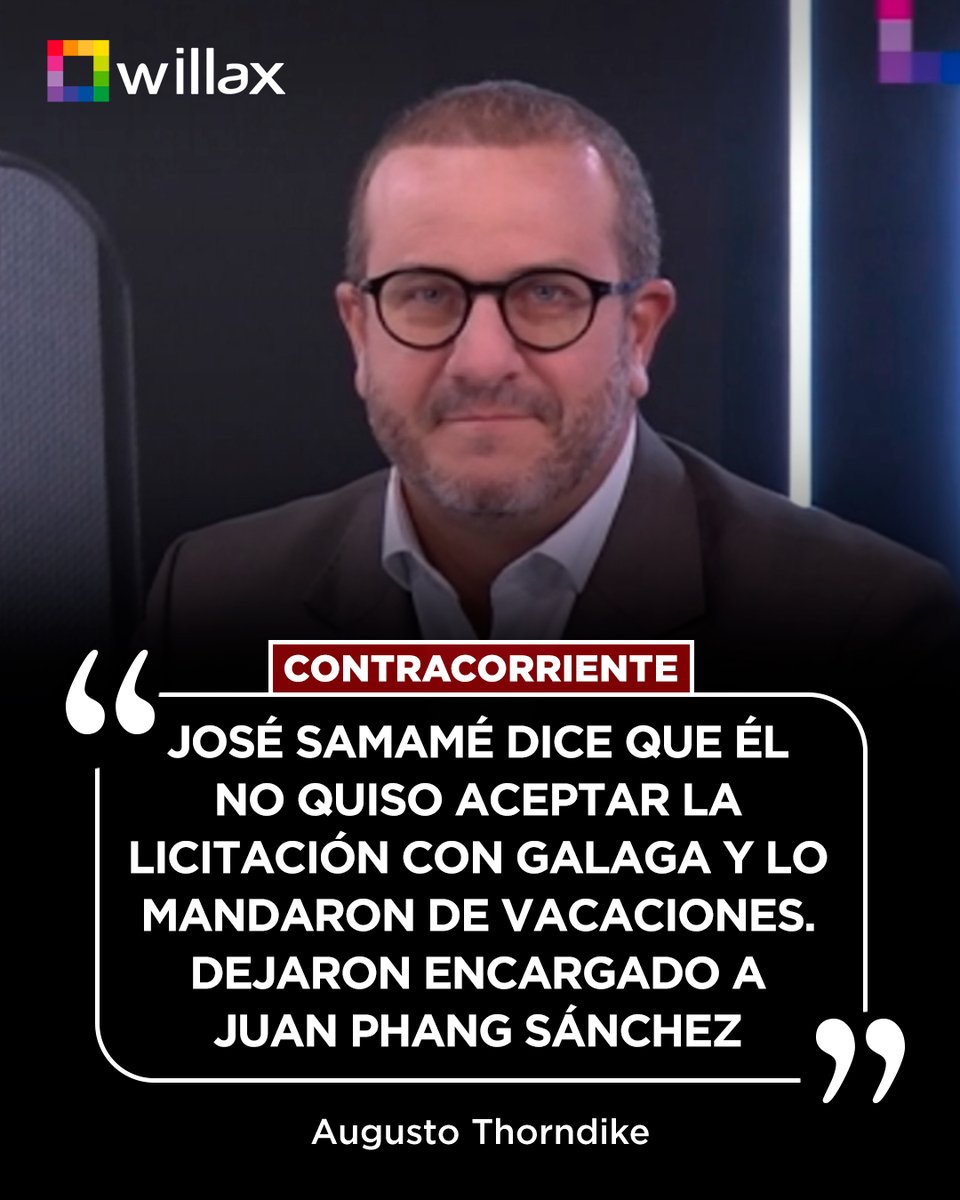 #Contracorriente | Augusto Thorndike: “José Samamé dice que él no quiso aceptar la licitación con Galaga y, como no quiso firmar el 10 de febrero, lo mandaron de vacaciones. Dejaron encargado al señor Juan Antonio Phang Sánchez”

Conoce más en willax.pe