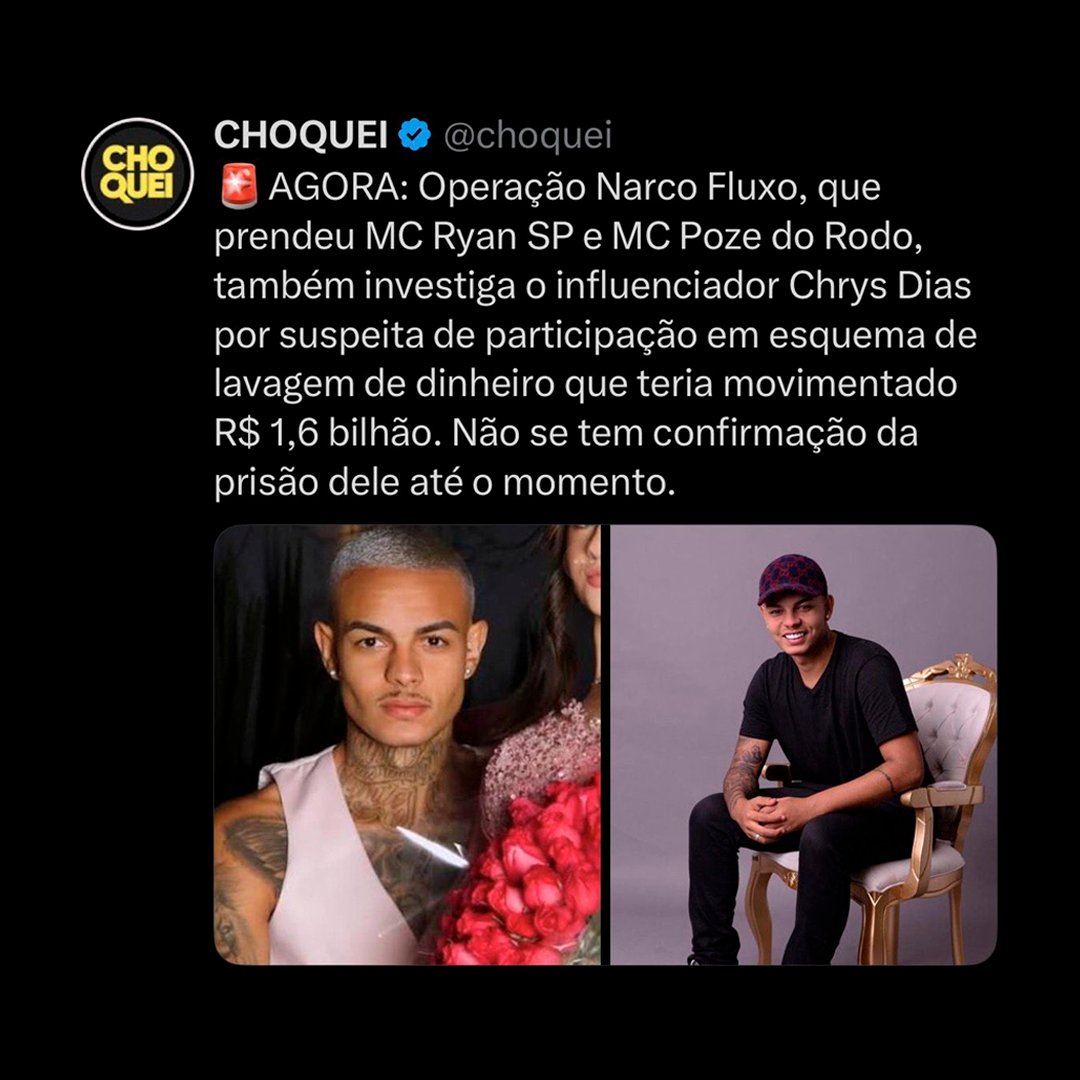 🚨 🚫 EITA! Perfil da Choquei publica post sobre a prisão dos funkeiros MC Ryan SP e MC Poze do Rodo, mas APAGA após o próprio dono da página, Raphael Sousa Oliveira, também ser preso, alvo da mesma operação da PF.