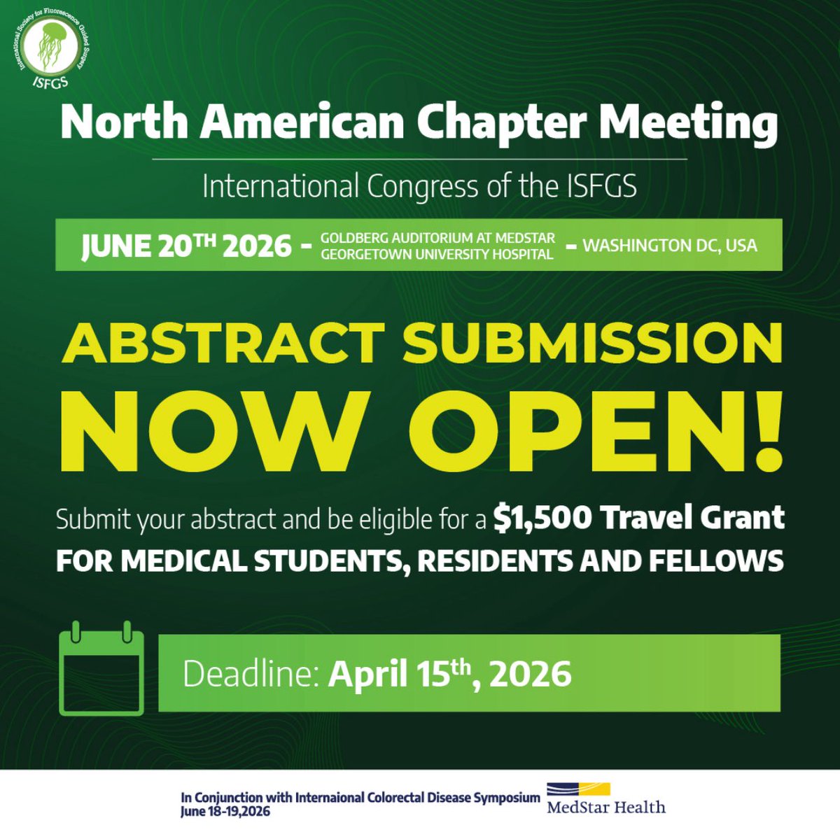 isfgs's tweet photo. Abstract submission is officially open for the ISFGS North American Chapter Meeting 2026.

Submit your abstract and be part of the conversation shaping the future of surgery.

 🔗 https://t.co/MgIzU7dipm

#ISFGS #AbstractSubmission #FluorescenceGuidedSurgery #SurgicalResearch #MedicalEducation #TravelGrant #WashingtonDC #SurgeryCongress @SWexner