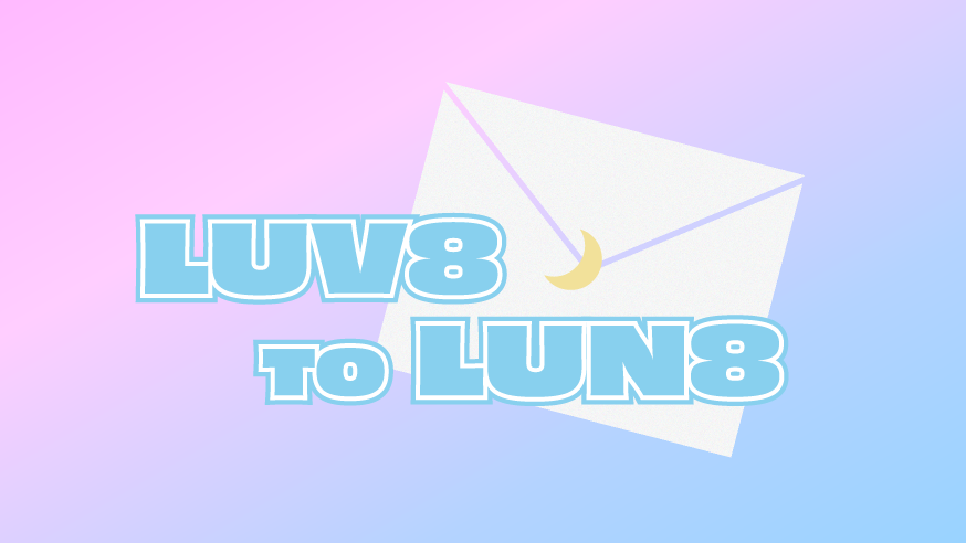 [💌] LUV8 JAPAN 限定コンテンツ✨

🩷＜LUV8 to LUN8＞🩵
#3 Q&amp;A - about the Members

#JunWoo のページを更新しました🙌🏻

今すぐチェックしてください💫
🔗fan.pia.jp/lun8/news/deta…

#ジュヌ #LUN8 #ルネイト #LUV8 #ラベイト
#LUV8_JAPAN