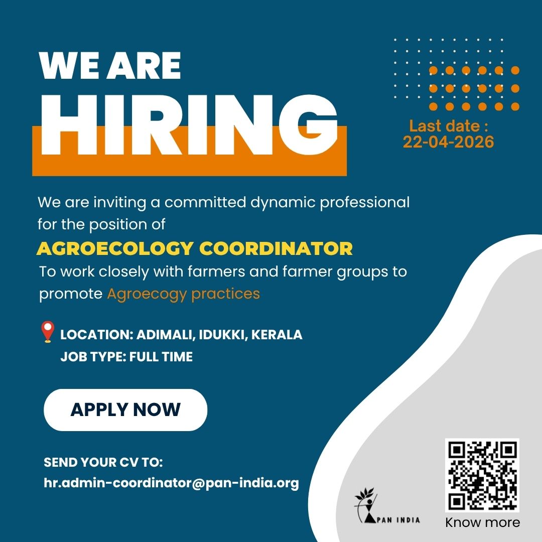 ToxicfreeIndia's tweet image. 📢 We are Hiring 

Position: Agroecology Coordinator
Location: Adimali, Idukki, Kerala
Job Type: Full time
How to apply : Send your CV to hr.admin-coordinator@pan-india.org
Last date : 22-04-2026
Visit our website for more details : pan-india.org/we-are-hiring-…
 #JobOpening #hiringnow