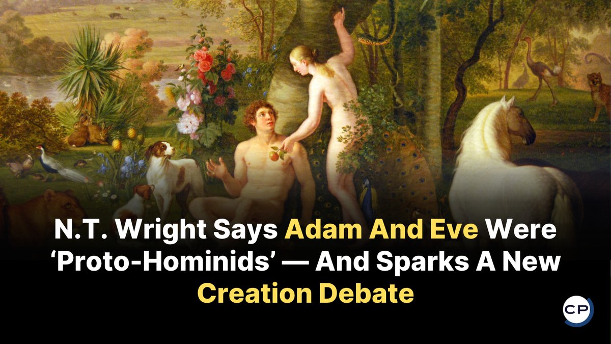 ChristianPost's tweet photo. N.T. Wright suggests Adam and Eve were a chosen pair of “human-like creatures,” igniting fresh controversy over Genesis, evolution, and historicity.
#NTWright #AdamAndEve #CreationDebate #ChristianNews #Theology
🔗 https://t.co/ZmK3FRFuoa https://t.co/JccTKNGV04