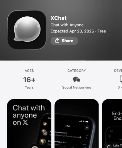 szyqaq's tweet image. 坏了，XChat好像推迟了🥹

APPLE商店显示XChat要到4月23号才推出，可恶的微信，看来要让你放肆几天了。别着急，让子弹再飞一会儿。

X加密通讯马上就来了，拳打微信，脚踢TG，你觉得这次的XChat会爆火嘛？