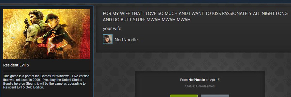 I bought resident evil 5 for my wife so we can play together and she made my message her twitter banner LMFAOO