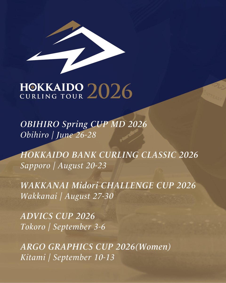 #北海道カーリングツアー2026

スケジュールやチケット情報などは各大会のHPなどをご確認ください。
なお、帯広スプリングカップ、アルゴグラフィックスカップは現地観戦ができません。ご了承ください。