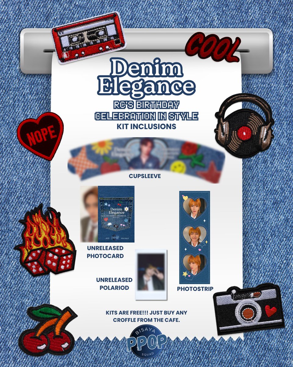 Get ready to slay in style! ✨

Here are the kit inclusions for Denim Elegance: RC’s Birthday Celebration in style👖✨

Kits are FREE!!! Just grab some croffles at Good Day Cafe on d-day 💙

See you there, Squad!
#BisayaPPopSquad #BILIB #BILIB_RC <a href="/CengSkieeee/">RC</a>