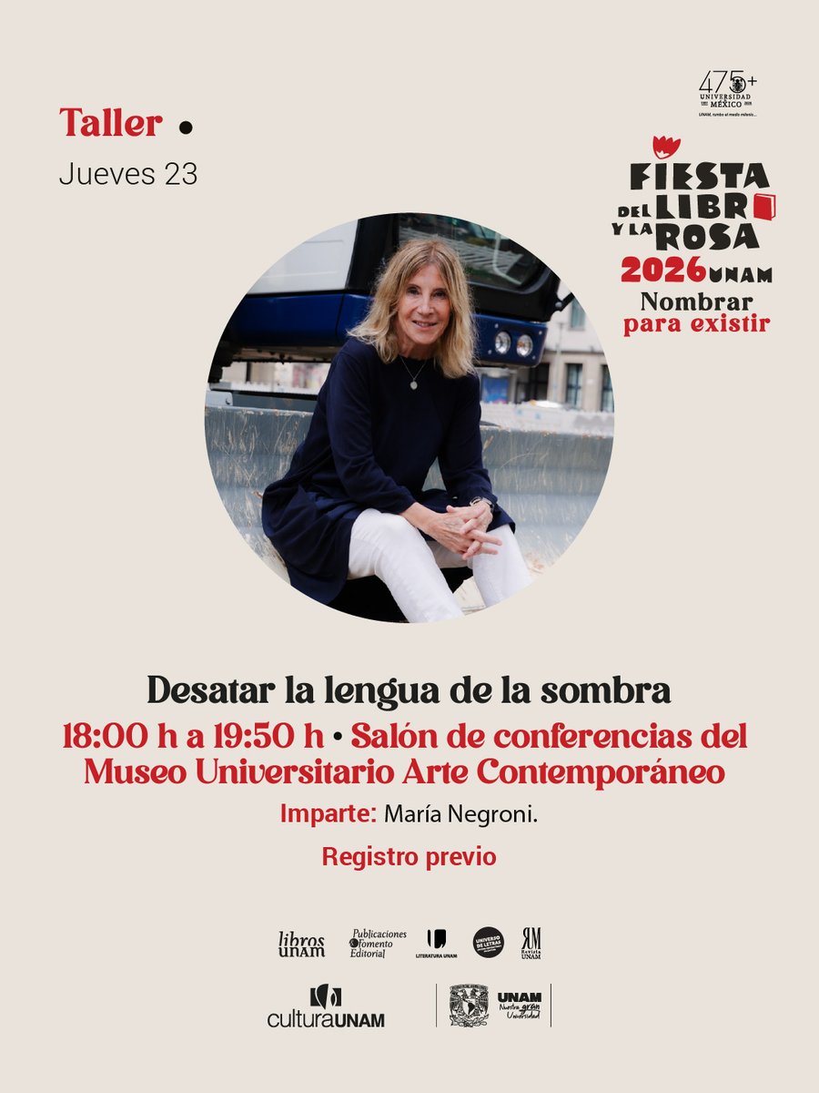 En la #FiestaLibroyRosa 📚🌹 nos emociona contar con la presencia de María Negroni, poeta, narradora, ensayista, traductora y académica, galardonada con el Premio Internacional de Poesía Margarita Hierro en 2024 y el Premio PEN en 2002. No pierdas la oportunidad de asistir a su