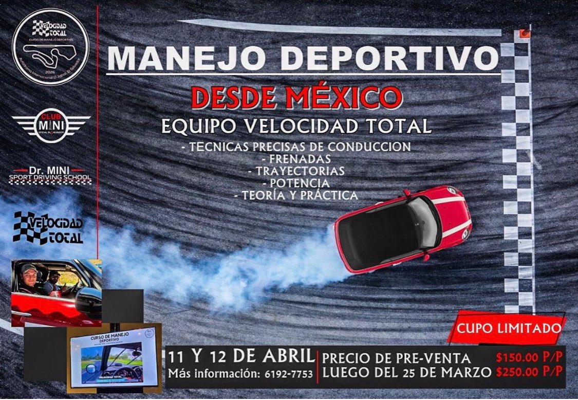 Este 11 y 12 de Abril habrá una clínica de manejo deportivo con el equipo de Velocidad Total en el Autódromo El Jabalí en El Salvador 🇸🇻