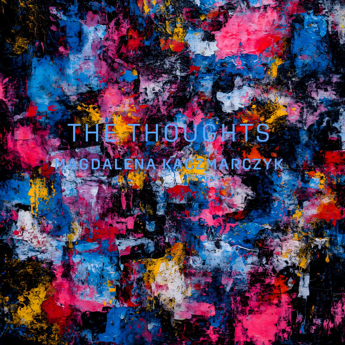 MagdalenaXart's tweet image. THE THOUGHTS

A collision of colors—like everything we try to silence but never really can.
Loud, layered, alive.

Because thoughts don’t disappear…
they paint themselves across us. 🎨

#AbstractArt #InnerWorld #ContemporaryArt