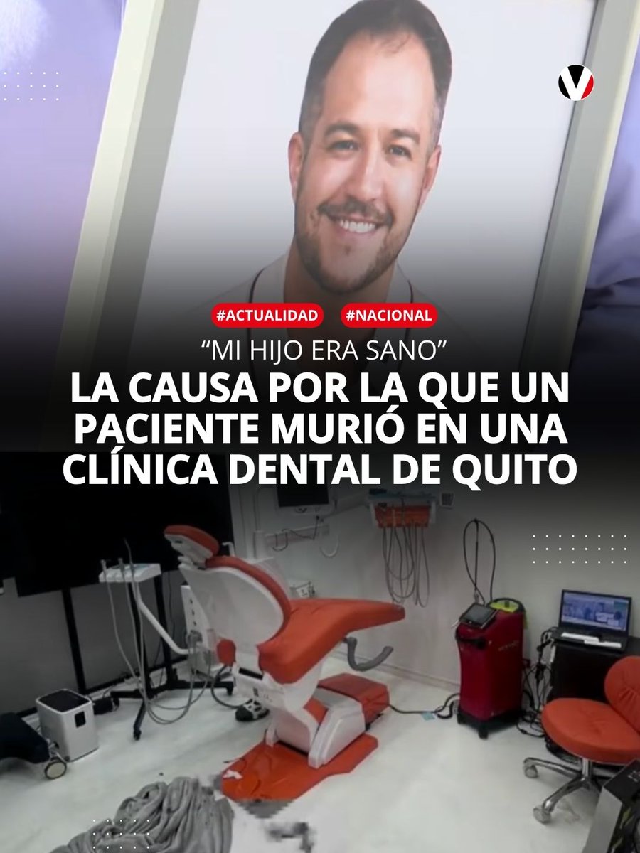 revistavistazo's tweet photo. 🔎 "Mi hijo era sano, no tenía antecedentes de ninguna cirugía o enfermedad", narró el padre de Luis Alarcón, quien falleció durante un procedimiento dental en una clínica de #Quito. Esto se conoce sobre la causa de muerte: https://t.co/FxVUvnW8Cs https://t.co/hdLkbVN6aF