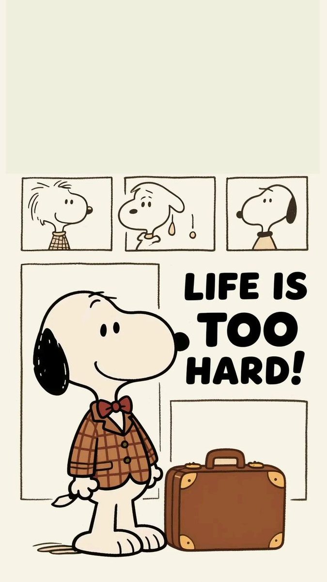 Snoopy  life is too hard