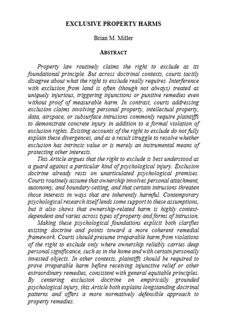 Brian_M_Miller's tweet photo. Happy to report that my article, "Exclusive Property Harms," will be published in The George Washington Law Review. I'll provide an SSRN link to the full draft soon, but for now here's the abstract: https://t.co/QIf656AgKM