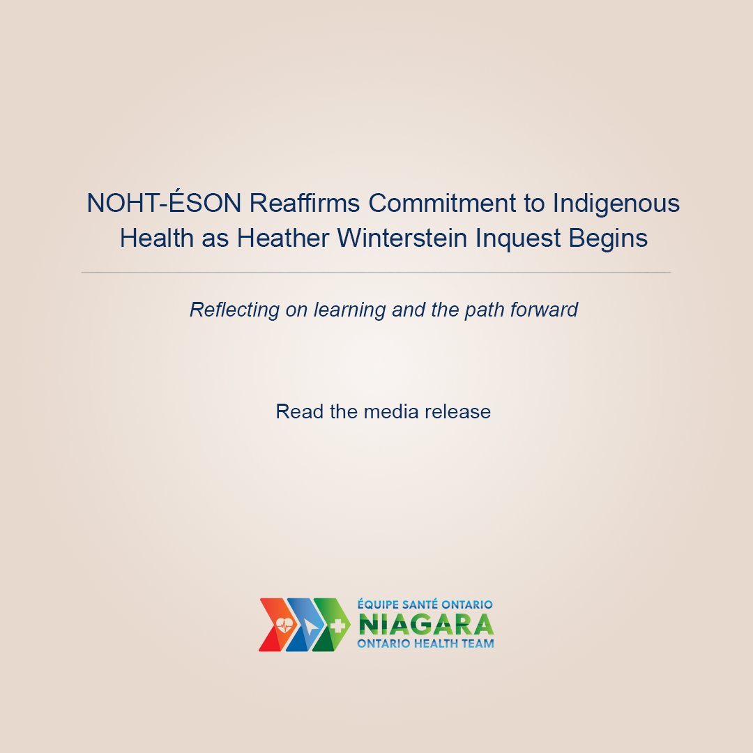 NiagaraOHT's tweet photo. The NOHT-ÉSON acknowledges the coroner’s inquest into the death of Heather Winterstein is underway. We remain committed to listening, learning and supporting safer, more equitable care and Indigenous health. https://t.co/DPnf1sGgQF https://t.co/YcRndcPj2w