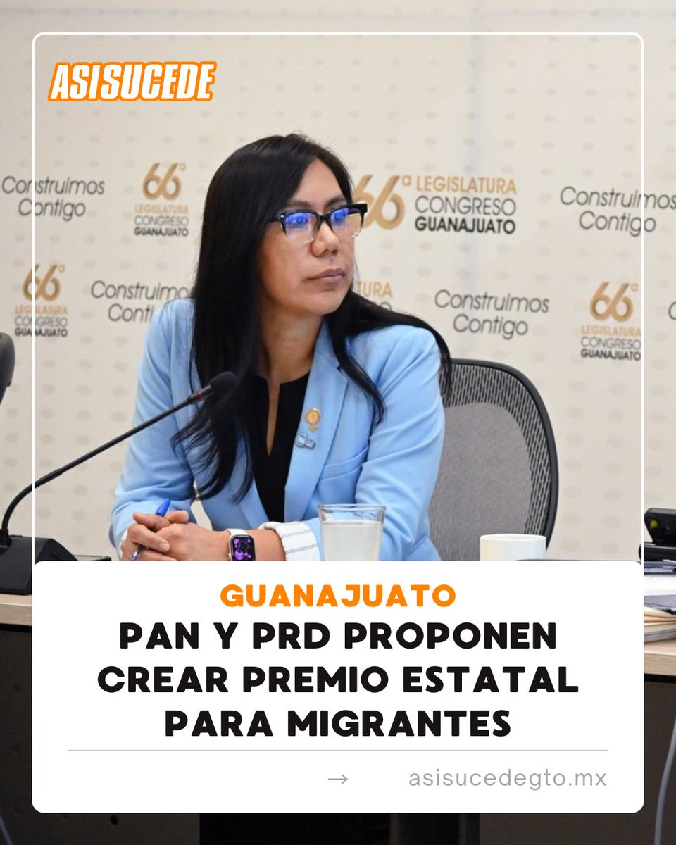 asisucedegto's tweet image. #PAN Y #PRD PROPONEN CREAR PREMIO ESTATAL PARA MIGRANTES DE #GUANAJUATO 🌎🏅 

La iniciativa también contempla una nueva categoría #MujerMigrante para visibilizar su aporte al desarrollo del estado.

➡️Más Info: asisucedegto.mx/inicio/pan-y-p…